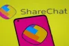 ShareChat raises Rs 134 crore from Singapore-based EDBI; lays off 5 pc staff