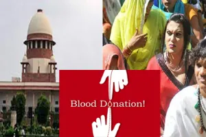 Supreme Court Seeks Centre’s Response on Blood Donation Ban for Transgender, Gay, and Sex Workers