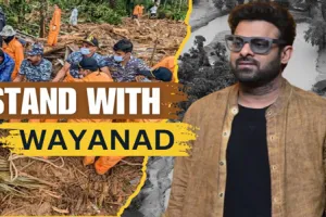 Prabhas donates Rs 2 crore to Kerala CM Relief Fund for Wayanad landslide victims