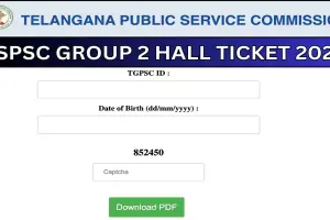 TGPSC: Telangana Group-2 Hall Tickets Available for Download Starting December 9